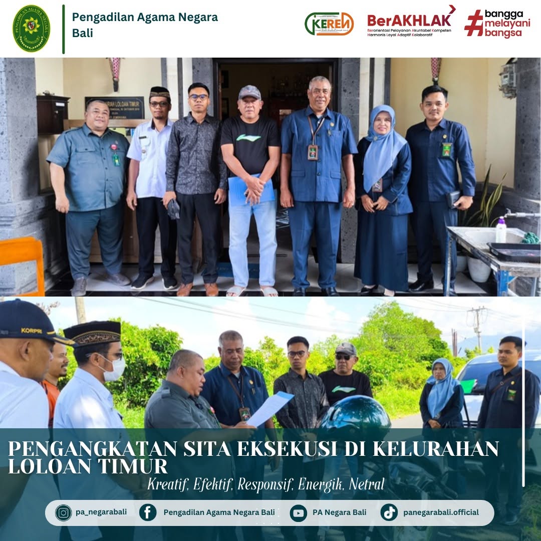 Pengangkatan Sita Eksekusi Di Kelurahan Loloan Timur